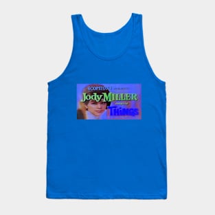 Jody Miller: Things Tank Top